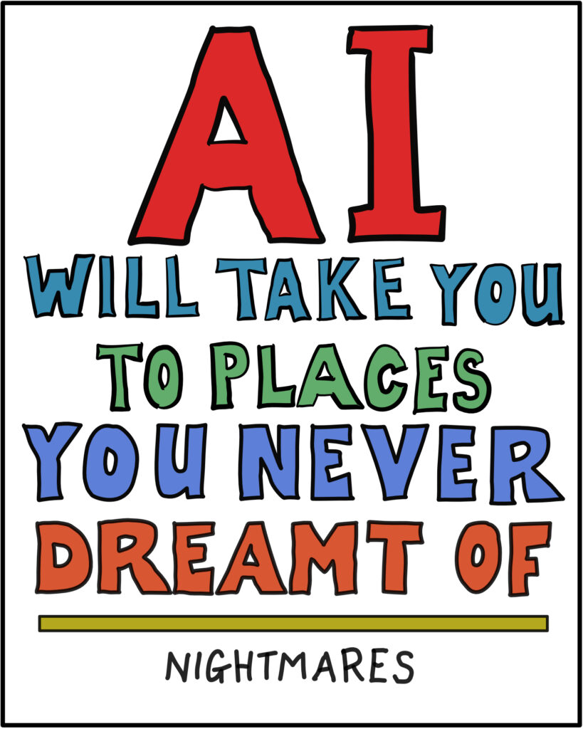 Text based art. AI future nightmares