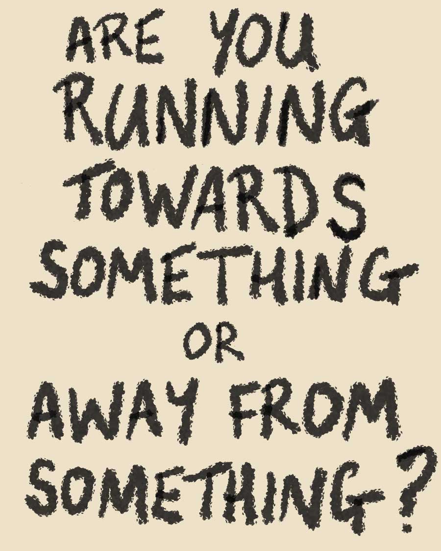 text based art running towards or away